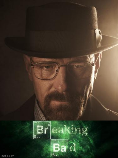 Walter White | image tagged in walter white,breaking bad | made w/ Lifeismeme meme maker