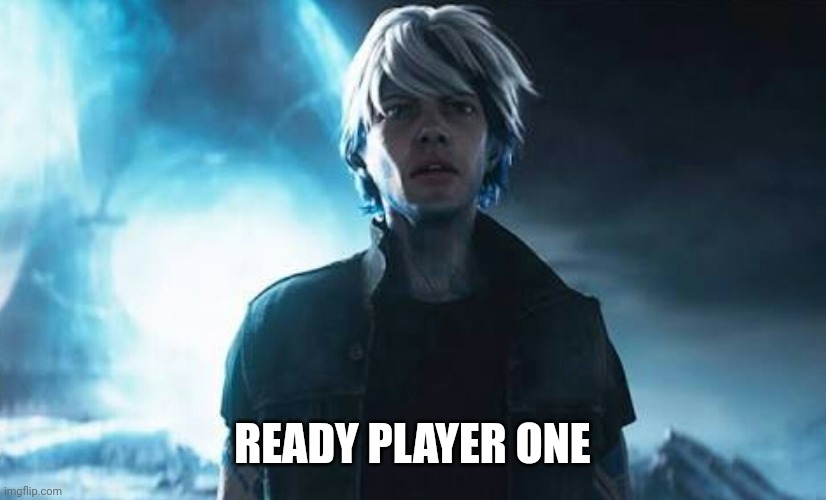 Parzival ready player one | READY PLAYER ONE | image tagged in parzival ready player one | made w/ Imgflip meme maker