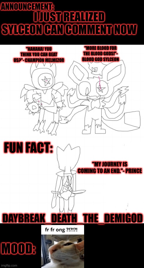 Potato | I JUST REALIZED SYLCEON CAN COMMENT NOW | image tagged in daybreak_death_the_demigod prince's true fate | made w/ Imgflip meme maker