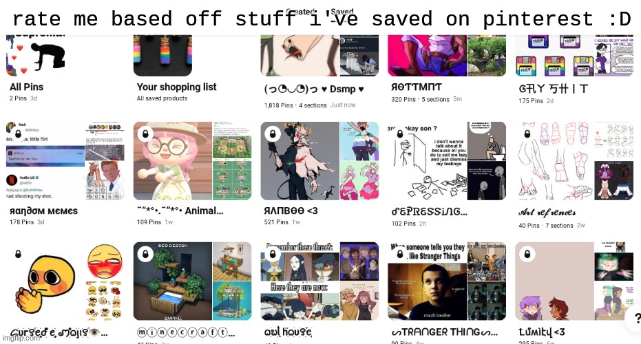posting this here cuz idk where else to post it :) | rate me based off stuff i've saved on pinterest :D | image tagged in lgbtq,rottmnt,dsmp,pinterest,animal crossing | made w/ Imgflip meme maker