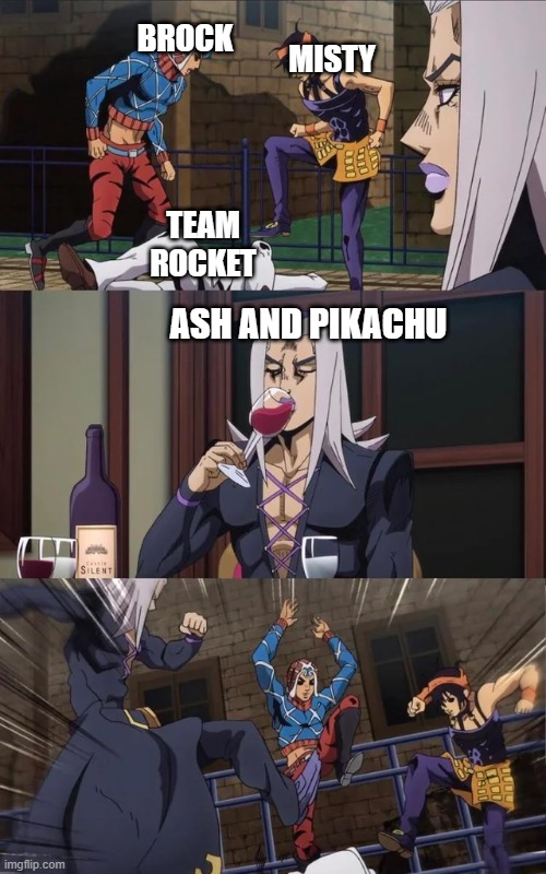 Team Rocket are garbage. They deserve to be hated and busted | BROCK; MISTY; TEAM ROCKET; ASH AND PIKACHU | image tagged in jojo beating,pokemon,ash ketchum,pikachu,nintendo,pokemon memes | made w/ Imgflip meme maker