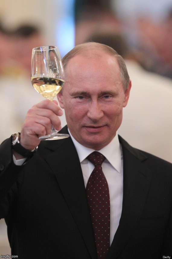 Putin cheers | image tagged in putin cheers | made w/ Imgflip meme maker