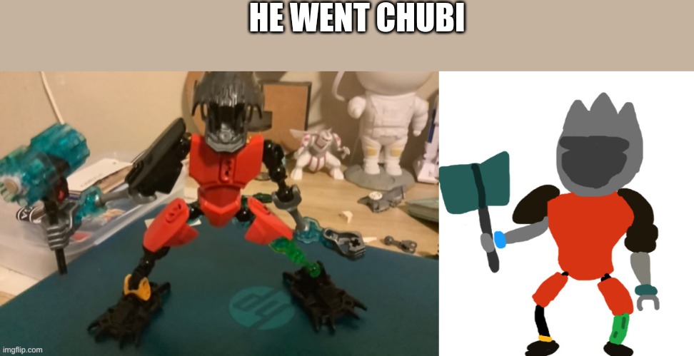 A WARLORD WAS TURNED CHUBI | HE WENT CHUBI | image tagged in the king in armor,chubi king in armor | made w/ Imgflip meme maker