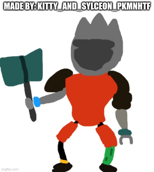 Kitty_and_Sylceon_PkmnHTF's Entry! | MADE BY: KITTY_AND_SYLCEON_PKMNHTF | image tagged in chubi king in armor | made w/ Imgflip meme maker
