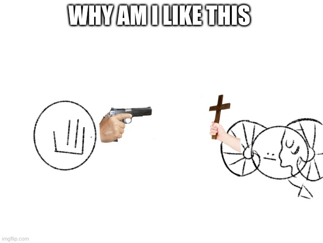 Ben and classmate part 2 | WHY AM I LIKE THIS | image tagged in ben and classmate part 2 | made w/ Imgflip meme maker