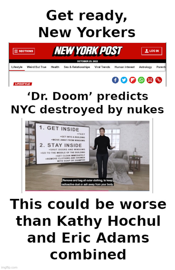Get Ready, New Yorkers | image tagged in kathy hochul,eric adams,new york,democrats,dr doom,nuke | made w/ Imgflip meme maker