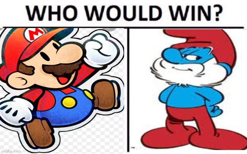 Who would win | image tagged in funny memes | made w/ Imgflip meme maker