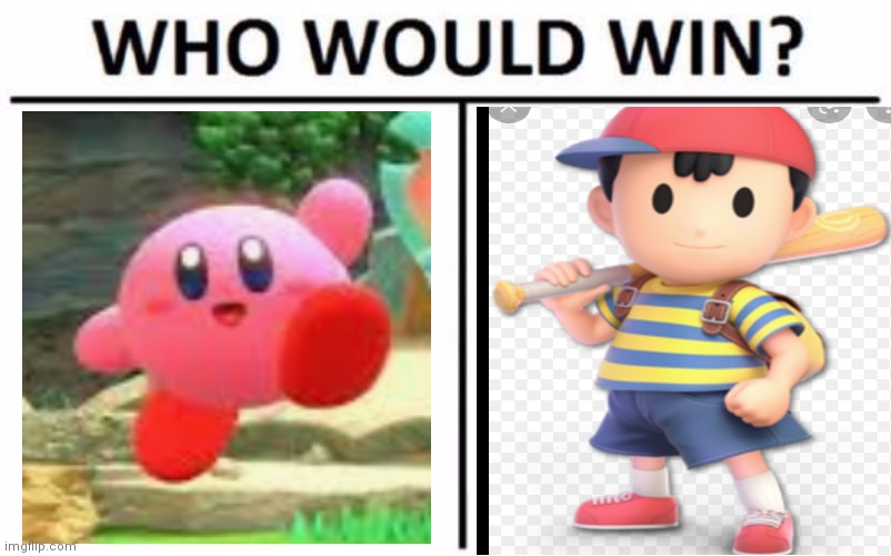Kirby vs ness | image tagged in memes,who would win,funny memes | made w/ Imgflip meme maker