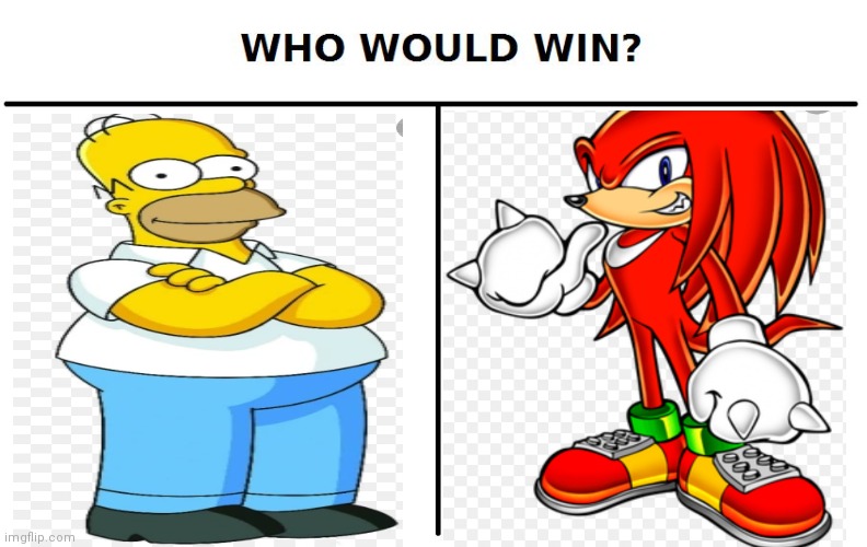 Homer Simpson vs knuckles | image tagged in who would win,funny memes | made w/ Imgflip meme maker