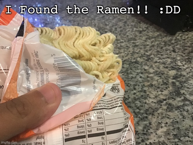 I present you all…WITH RAMEN | I Found the Ramen!! :DD | made w/ Imgflip meme maker