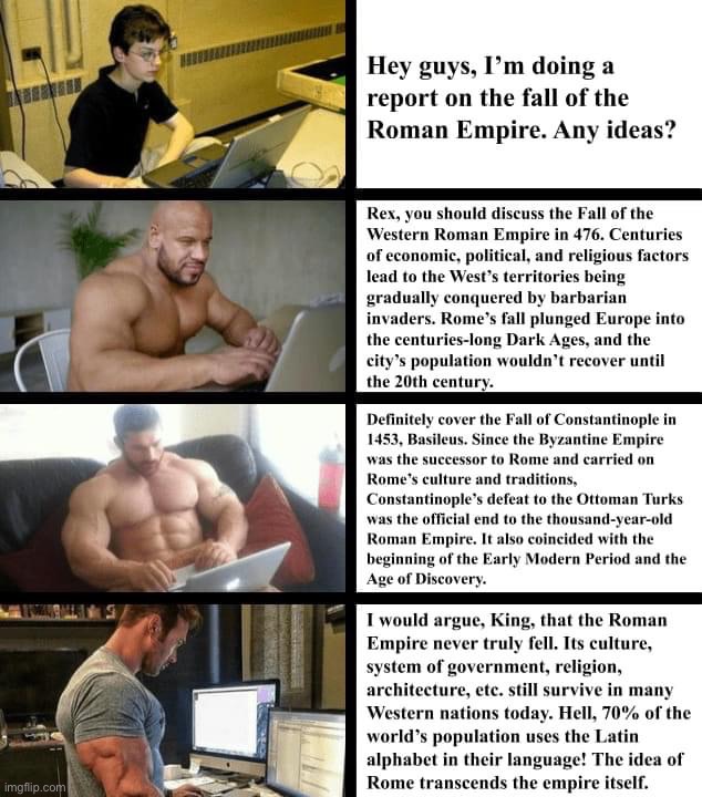 Helpful Roman Chads | image tagged in fall of the roman empire,roman empire,rome,helpful,report,chads | made w/ Imgflip meme maker