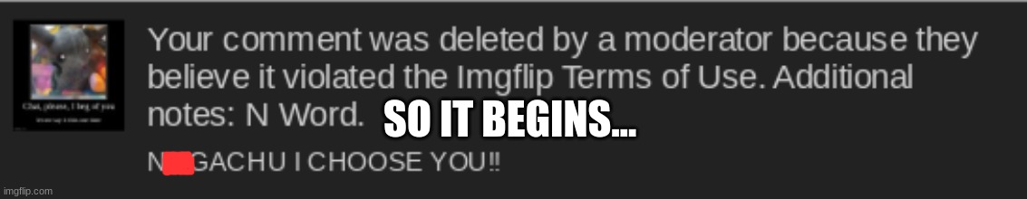 not surprised lmao | SO IT BEGINS... | made w/ Imgflip meme maker