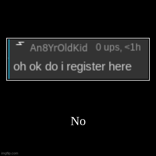 image tagged in funny,demotivationals | made w/ Imgflip demotivational maker