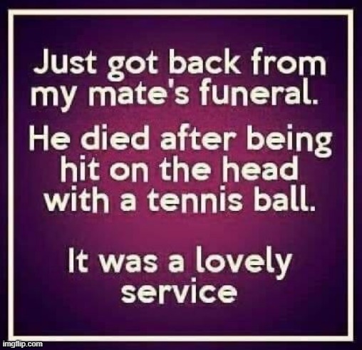 Lovely service ! | image tagged in ball | made w/ Imgflip meme maker