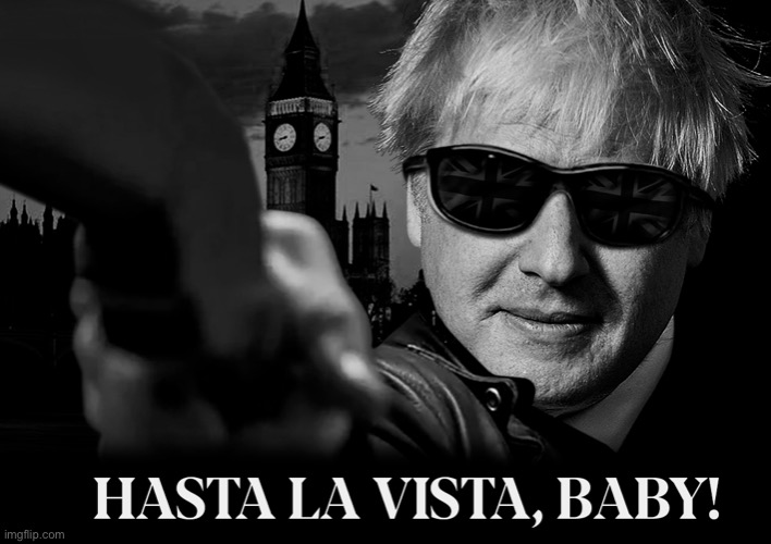 Boris, Hasta La Vista, Baby! | image tagged in boris hasta la vista baby | made w/ Imgflip meme maker