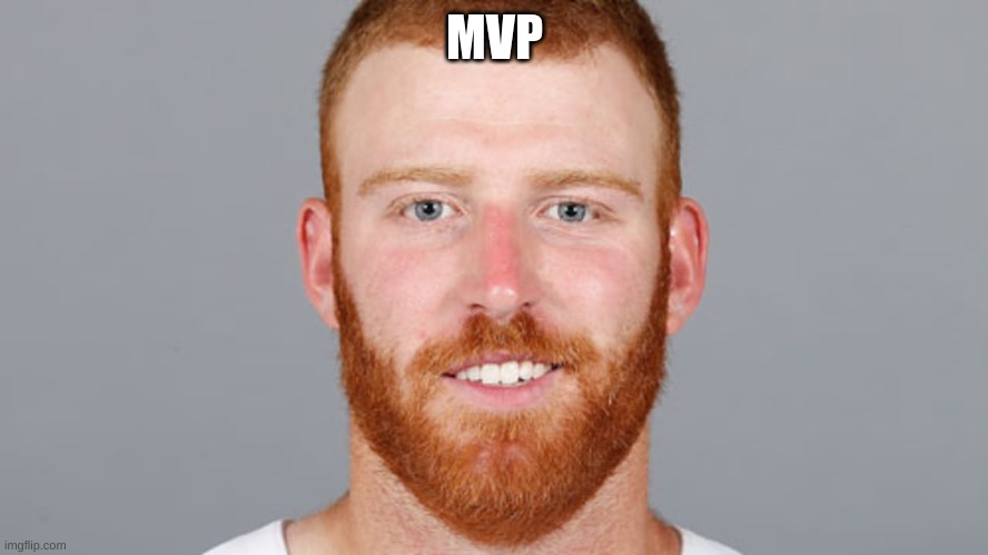 MVP | MVP | image tagged in cooper rush | made w/ Imgflip meme maker