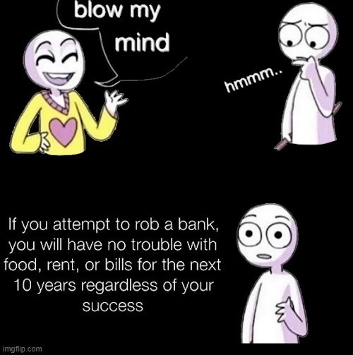 image tagged in memes | made w/ Imgflip meme maker