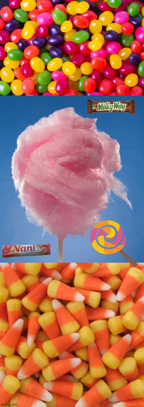 image tagged in jelly beans candy,cotton candy,candy corn | made w/ Imgflip meme maker