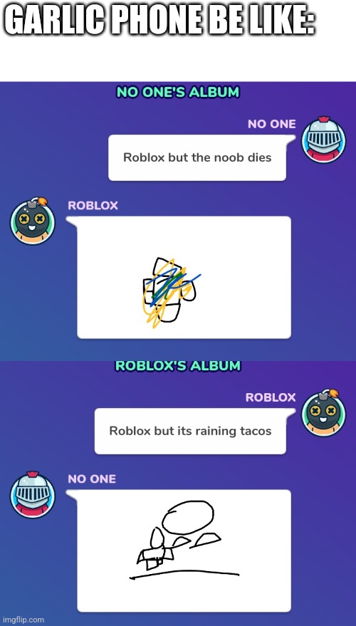 GARLIC PHONE BE LIKE: | made w/ Imgflip meme maker