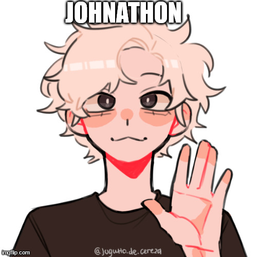 JOHNATHON | made w/ Imgflip meme maker