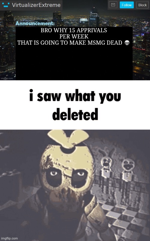 image tagged in i saw what you deleted | made w/ Imgflip meme maker