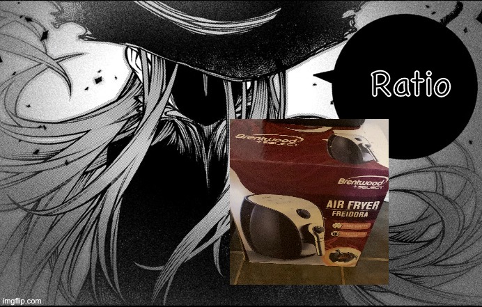 I have air fryer | Ratio | image tagged in my honest reaction skull | made w/ Imgflip meme maker