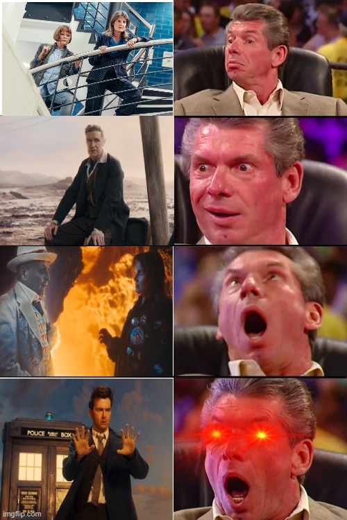 Every Doctor Who fan's reaction to "Power of the Doctor". | image tagged in vince mcmahon,doctor who,david tennant | made w/ Imgflip meme maker