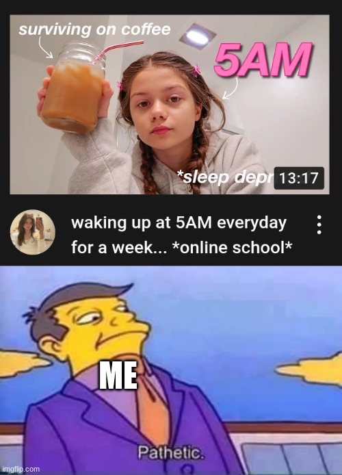 Youtube recommendations are crazy |  ME | image tagged in skinner pathetic,pathetic,the simpsons,youtube | made w/ Imgflip meme maker