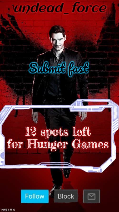 Undead Force Halloween '22 Temp 2 | Submit fast; 12 spots left for Hunger Games | image tagged in undead force halloween '22 temp 2 | made w/ Imgflip meme maker