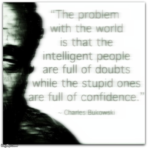 BUKOWSKI! | made w/ Imgflip meme maker