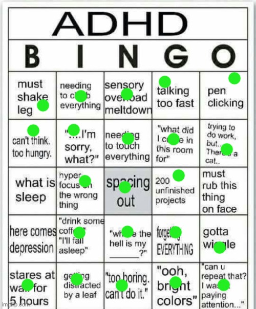 i am joining the club | image tagged in adhd bingo | made w/ Imgflip meme maker