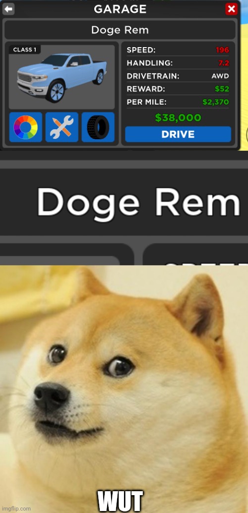 DOGE R E M | WUT | image tagged in memes,doge,lol,roblox | made w/ Imgflip meme maker