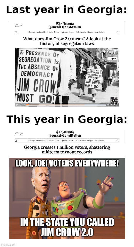 Jim Crow 2.0 in Georgia | image tagged in joe biden,jim crow,georgia,fake news,mainstream media,lies | made w/ Imgflip meme maker