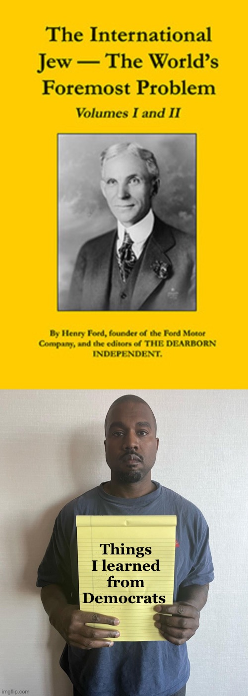 When globalists get tagged as the new international | Things I learned from Democrats | image tagged in kanye with a note block | made w/ Imgflip meme maker