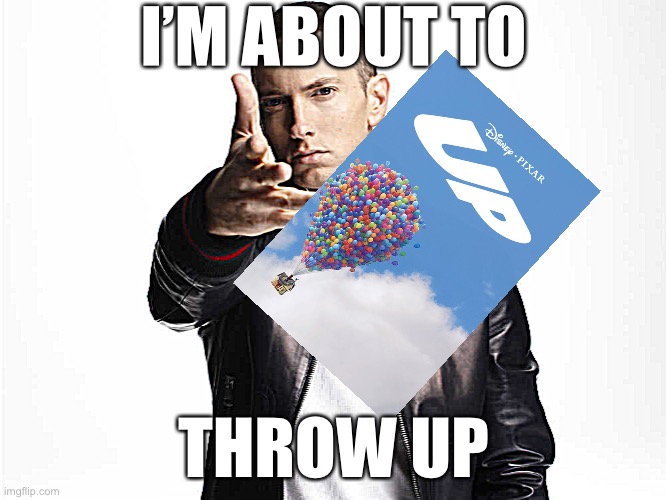 EMINEM THROWS UP ? | I’M ABOUT TO; THROW UP | image tagged in stupid,eminem funny,why are you reading this | made w/ Imgflip meme maker