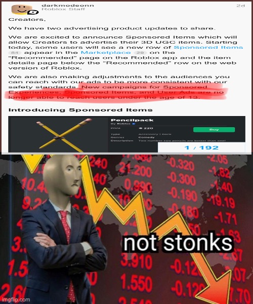 roblox updates in a nutshell | image tagged in not stonks | made w/ Imgflip meme maker