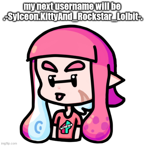 i got back into fnaf and i now have a oc name rockstar lolbit | my next username will be  .-Sylceon.KittyAnd_Rockstar_Lolbit-. | image tagged in pink | made w/ Imgflip meme maker