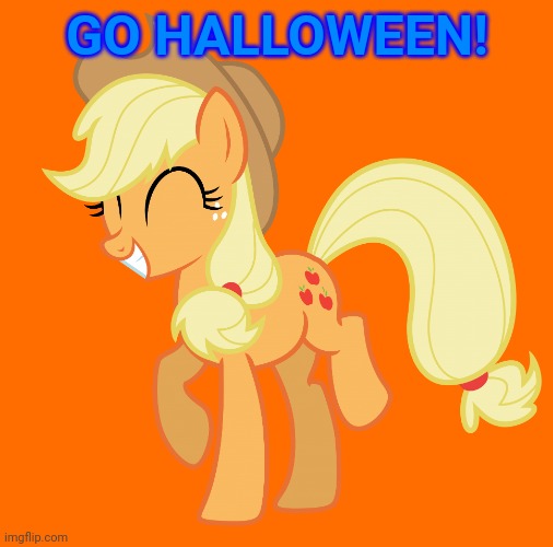 Applejack Transparent | GO HALLOWEEN! | image tagged in applejack transparent | made w/ Imgflip meme maker