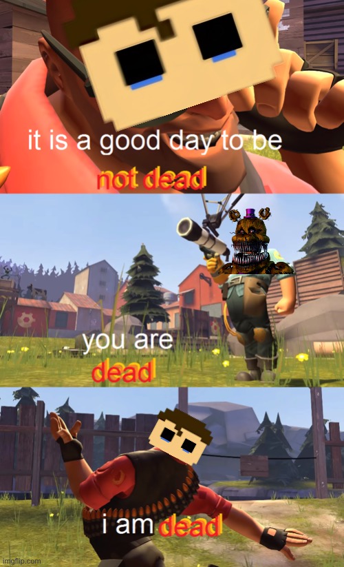 Heavy is dead | image tagged in heavy is dead | made w/ Imgflip meme maker