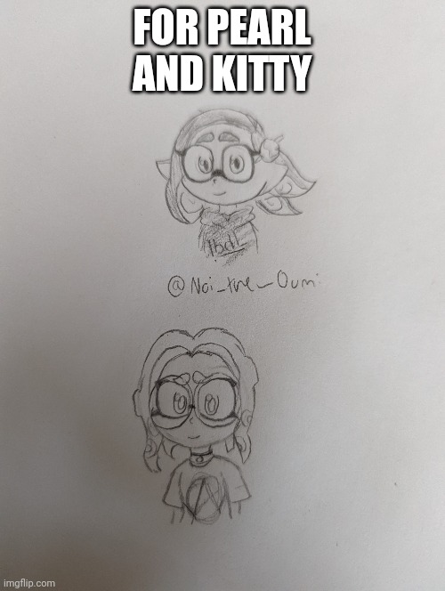 A- | FOR PEARL AND KITTY | made w/ Imgflip meme maker