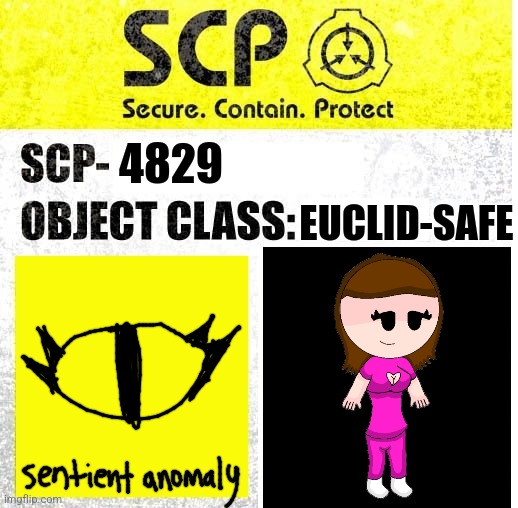 SCP-4829 Emma | EUCLID-SAFE; 4829 | image tagged in scp sign generator | made w/ Imgflip meme maker