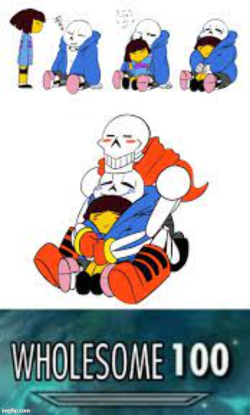 image tagged in sans,frisk,papyrus,wholesome | made w/ Imgflip meme maker