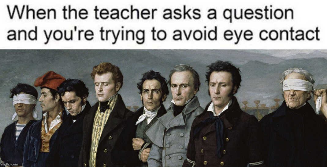 image tagged in classical art meme avoiding eye contact,school | made w/ Imgflip meme maker