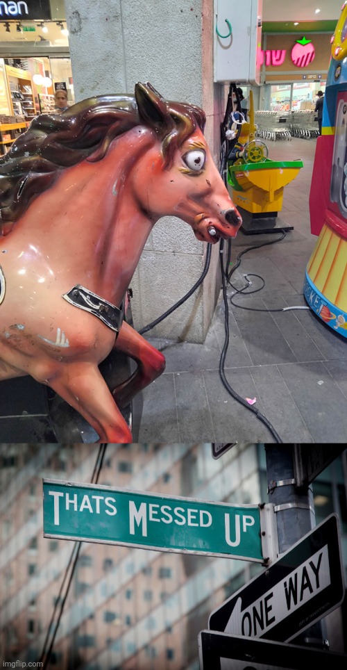 That horse design looks possessed. | image tagged in thats messed up,design fail,horse,you had one job,design fails,memes | made w/ Imgflip meme maker