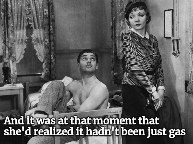 Another awkward moment | And it was at that moment that she'd realized it hadn't been just gas | image tagged in that awkward moment | made w/ Imgflip meme maker