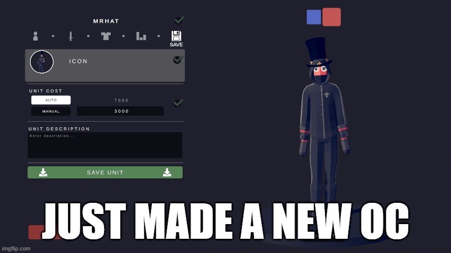 (his name is mr hat) | JUST MADE A NEW OC | made w/ Imgflip meme maker