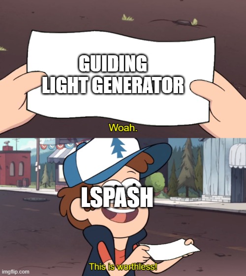 Thanks Doors | GUIDING LIGHT GENERATOR; LSPASH | image tagged in this is worthless | made w/ Imgflip meme maker