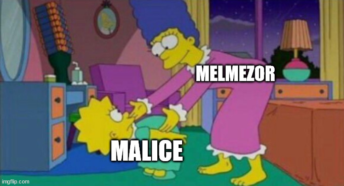 get away from me | MELMEZOR MALICE | image tagged in get away from me | made w/ Imgflip meme maker