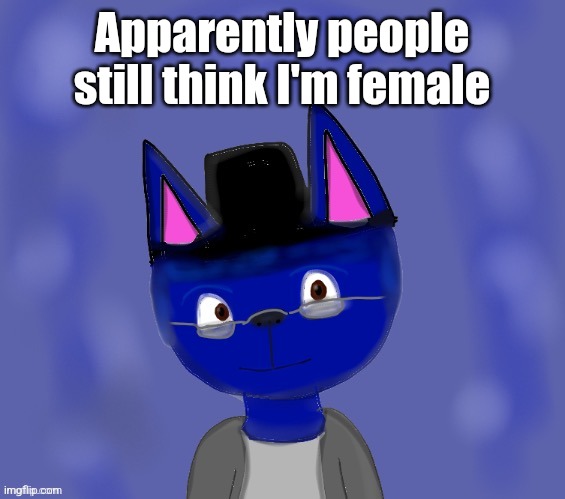 Pump drawn by Blue | Apparently people still think I'm female | image tagged in pump drawn by blue | made w/ Imgflip meme maker
