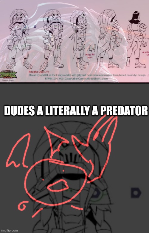 DUDES A LITERALLY A PREDATOR | image tagged in memes,blank transparent square | made w/ Imgflip meme maker